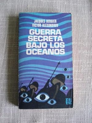 Seller image for Guerra secreta bajo los ocanos for sale by GALLAECIA LIBROS