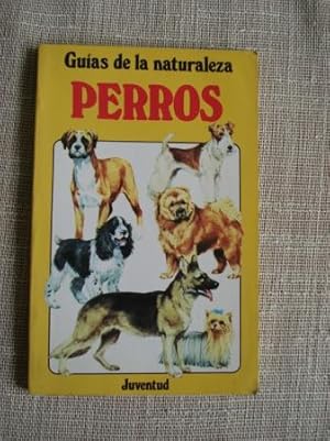 Imagen del vendedor de Guas de la naturaleza. Perros a la venta por GALLAECIA LIBROS