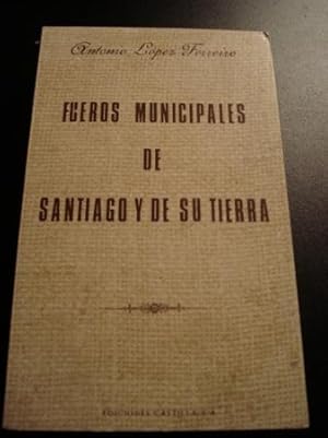 Imagen del vendedor de Fueros municipales de Santiago y de su tierra (Galicia) a la venta por GALLAECIA LIBROS