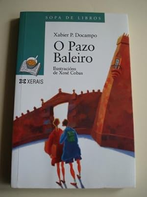 Imagen del vendedor de O Pazo Baleiro a la venta por GALLAECIA LIBROS