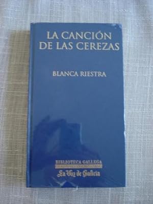 Seller image for La cancin de las cerezas for sale by GALLAECIA LIBROS