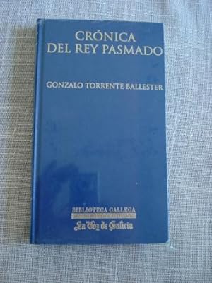 Imagen del vendedor de Crnica del rey pasmado a la venta por GALLAECIA LIBROS