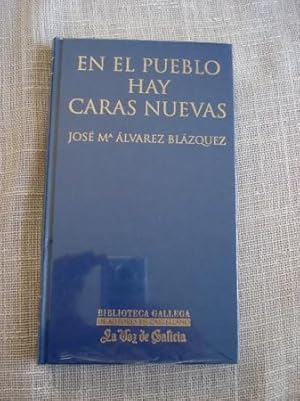 Seller image for En el pueblo hay caras nuevas for sale by GALLAECIA LIBROS