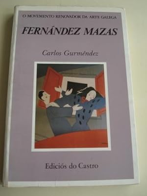 Seller image for Fernndez Mazas for sale by GALLAECIA LIBROS