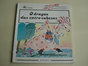 Seller image for O dragn de catro cabezas for sale by GALLAECIA LIBROS