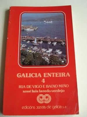Bild des Verkufers fr Galicia enteira. Volume 4. Ra de Vigo e Baixo Mio. Primeira edicin (1982) zum Verkauf von GALLAECIA LIBROS