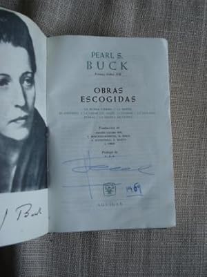 Imagen del vendedor de Obras escogidas: La buena tierra / La madre / El espritu y la carne (El ngel luchador / La exiliada) / Peonia / La novela en China a la venta por GALLAECIA LIBROS