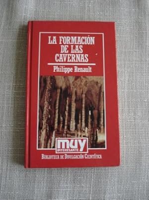 Imagen del vendedor de La formacin de las cavernas a la venta por GALLAECIA LIBROS