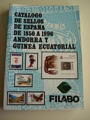 CATÁLOGO DE SELLOS DE ESPAÑA DE 1850 A 1996, ANDORRA Y GUINEA ECUATORIAL. FILABO