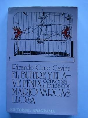 Image du vendeur pour El buitre y el Ave Fnix, conversaciones con Mario Vargas Llosa mis en vente par GALLAECIA LIBROS