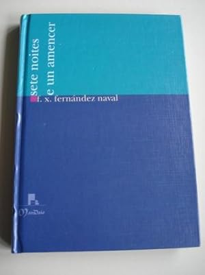 Seller image for Sete noites e un amencer for sale by GALLAECIA LIBROS