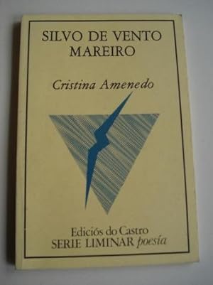 Seller image for Silvo de vento mareiro for sale by GALLAECIA LIBROS