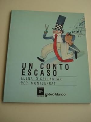 Image du vendeur pour Un conto escaso (Traducin de Xulio C. Sousa) mis en vente par GALLAECIA LIBROS