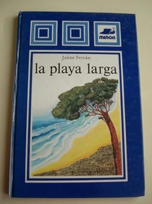 Imagen del vendedor de La playa larga a la venta por GALLAECIA LIBROS