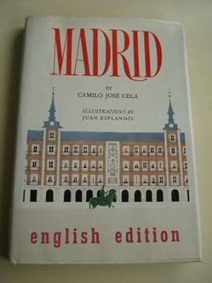 Madrid (English edition). Calidoscopio callejero, marítimo y campestre de C. J. C. para el Reino ...