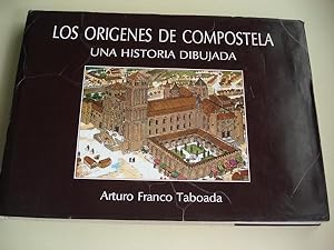 Imagen del vendedor de Los orgenes de Compostela. Una historia dibujada a la venta por GALLAECIA LIBROS