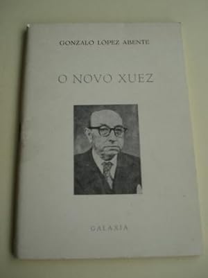 Seller image for O novo xuez for sale by GALLAECIA LIBROS