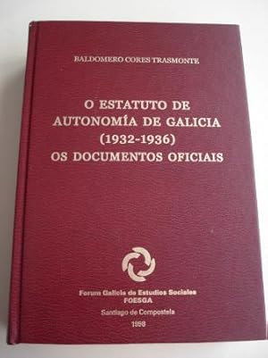 Imagen del vendedor de O Estatuto de Autonoma de Galicia (1932-1936). Os documentos oficiais a la venta por GALLAECIA LIBROS