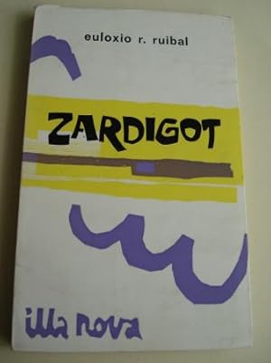 Image du vendeur pour Zardigot. 1 Premio do concurso de obras teatrais en galego, ABRENTE, Ribadavia, 1973 mis en vente par GALLAECIA LIBROS