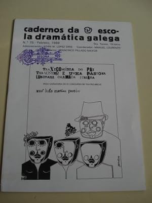 Seller image for Cadernos da Escola Dramtica Galega. N 75. Febreiro, 1989. Traxicomedia do Pai Ternoster e unha pastora lusitana chamada Viriata for sale by GALLAECIA LIBROS