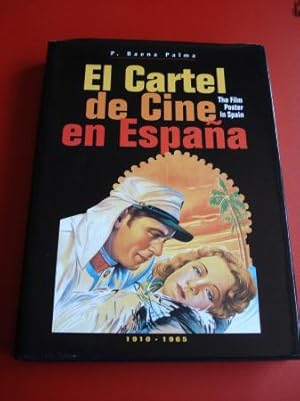 Imagen del vendedor de El Cartel de Cine en Espaa. The Film Poster in Spain. 1910 - 1965 (Textos en espaol-ingls) a la venta por GALLAECIA LIBROS