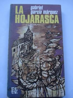 Imagen del vendedor de La hojarasca a la venta por GALLAECIA LIBROS