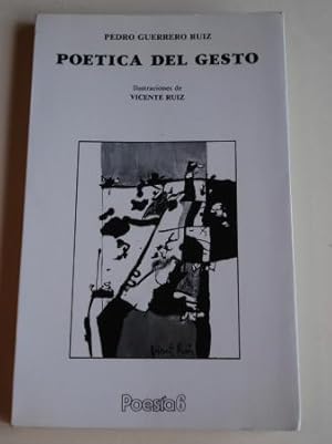 Imagen del vendedor de Potica del gesto a la venta por GALLAECIA LIBROS