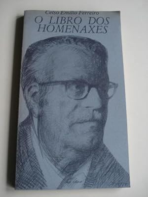 Imagen del vendedor de O libro dos homenaxes a la venta por GALLAECIA LIBROS