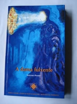 Seller image for A dama fulxente for sale by GALLAECIA LIBROS