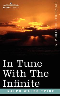 Seller image for In Tune with the Infinite (Paperback or Softback) for sale by BargainBookStores