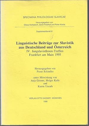 Linguistische Beiträge zur Slavistik aus Deutschland und Österreich - IV.JungslavistInnen-Treffen...