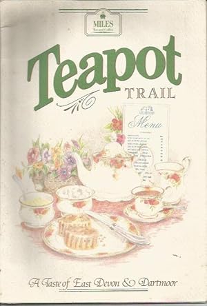 Teapot Trail: A Taster of East Devon & Dartmoor