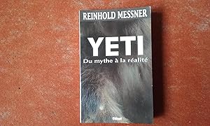 Yeti - Du mythe à la réalité