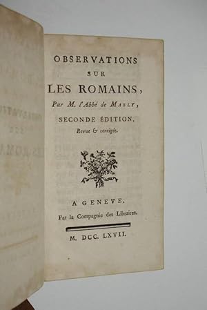 Seller image for Observations sur les Romains. Par M. l'Abb de Mably. Seconde dition revue & corrige. for sale by Antiquariaat Fragmenta Selecta