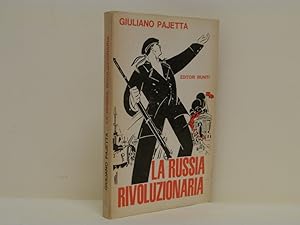 La russia rivoluzionaria. Dai decabristi al socialismo