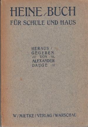 Bild des Verkufers fr Heine-Buch fr Schule und Haus. zum Verkauf von Buchversand Joachim Neumann