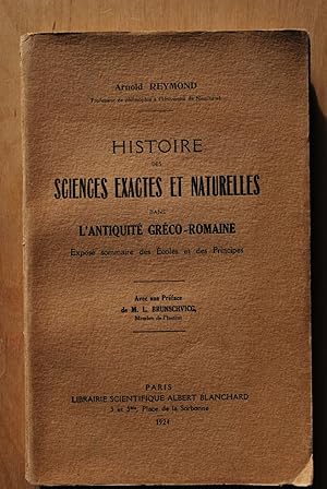 Histoire des sciences exactes et naturelles dans l'antiquité gréco-romaine.