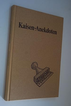 Bild des Verkufers fr Kaisen-Anekdoten. nacherz. von Reinhard Uhde u. ill. von Heinz Fuchs zum Verkauf von Antiquariat Biebusch