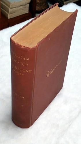 Imagen del vendedor de The Life of The Right Honourable William Ewart Gladstone, M.P., D.C.L., &c a la venta por Lloyd Zimmer, Books and Maps