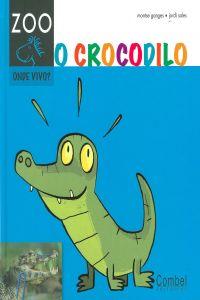 Seller image for O crocodilo for sale by Imosver