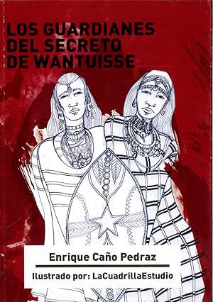 Image du vendeur pour Los guardianes del secreto de Wantuisse mis en vente par Papel y Letras