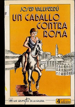 Imagen del vendedor de Caballo contra Roma, un a la venta por Papel y Letras