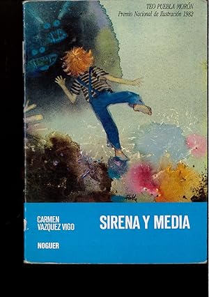 Seller image for Sirena y media for sale by Papel y Letras