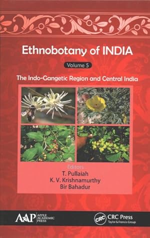 Imagen del vendedor de Ethnobotany of India : The Indo-Gangetic Region and Central India a la venta por GreatBookPrices