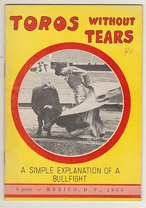 Imagen del vendedor de Toros Without Tears (Jan 1951) a la venta por The Book Bin