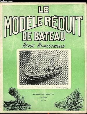 Image du vendeur pour LE MODELE REDUIT DE BATEAU N 54 - La journe des Coupes en Picardie par L. Fava, La coupe Dile des racers par C. Lecomte, La mature des vaisseaux du XVIIIe sicle par R. Hnault, Construction des caps de mouton par P. Monin, Le crusalier Mousson mis en vente par Le-Livre