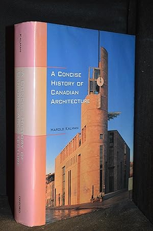 A Concise History of Canadian Architecture