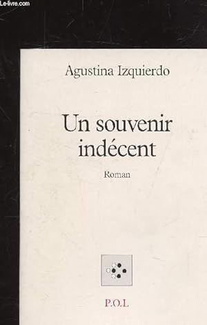 Imagen del vendedor de UN SOUVENIR INDECENT a la venta por Le-Livre