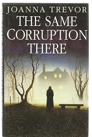 Imagen del vendedor de The Same Corruption There a la venta por Turn The Page Books