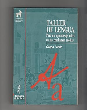 Imagen del vendedor de Taller de lengua. Para un aprendizaje activo en las Enseanzas Medias. a la venta por Librera El Crabo